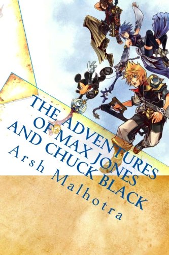 The Adventures of Max Jones and Chuck Black