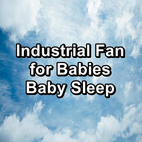 Industrial Fan for Babies Baby Sleep White Noise Sounds & Brown Noise Sounds