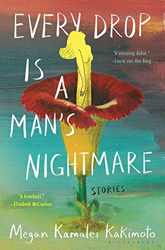Cover of Every Drop Is a Man's Nightmare