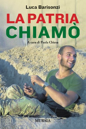 La Patria chiamò: A cura di Paola Chiesa