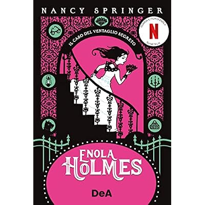 Enola Holmes. Il caso del ventaglio segreto