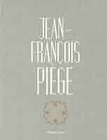 Jean-Francois Piege: Piege, Jean-Francois, de Bourgies