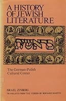 The German-Polish Cultural Center (His A history of Jewish literature) 0870684647 Book Cover