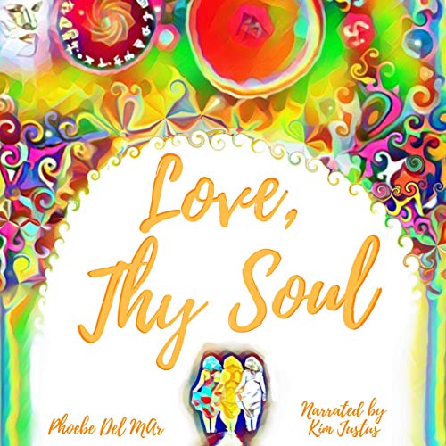 Love, Thy Soul by Phoebe Del Mar episode artwork