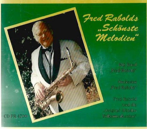Fred Rabolds Schönste Melodien