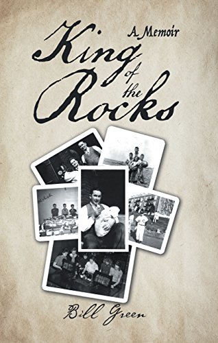 King of the Rocks: A Memoir (English Edition)