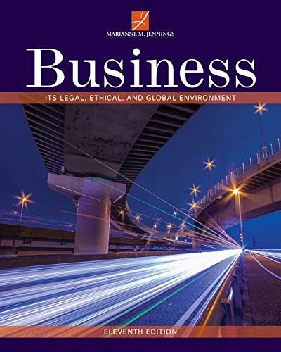 Bundle: Business: It’s Legal, Ethical, and Global Environment, 11th + MindTap Business Law, 1 term (6 months) Printed Access Card