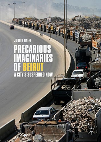 Livre Precarious Imaginaries of Beirut pour décoder l'histoire du Liban - 2
