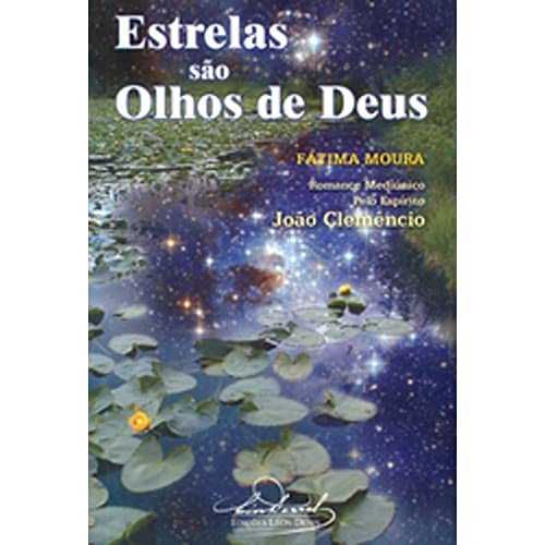 Estrelas São Olhos de Deus