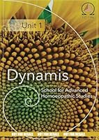 Unit One: Dynamis School for Advanced Homoeopathic Studies B0CSB5M8Y7 Book Cover