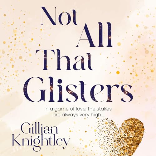 Page de couverture de Not All That Glisters