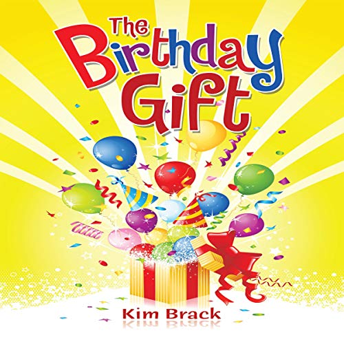 The Birthday Gift by Kim Brack episode artwork