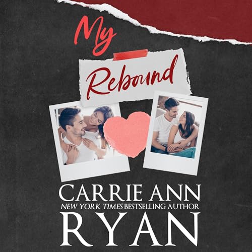 My Rebound Audiolibro Por Carrie Ann Ryan arte de portada