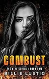 combustible merida  Combust: An Enemies-to-lovers, Mafia Romance (The Fire Series Book 2) (English Edition)