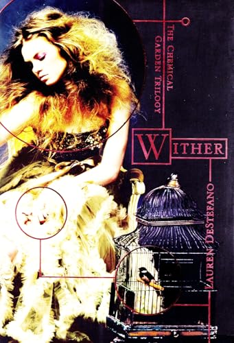 Wither (1) (The Chemical Garden Trilogy)