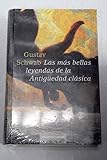 Las Más Bellas Leyendas De La Antigüedad Clásica