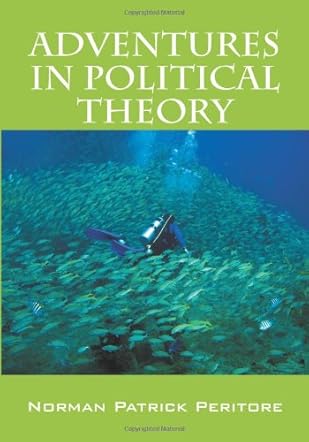 Adventures in Political Theory