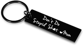 Son Gift from Mom Stocking Stuffers for Son Daughter Gifts for Son Daughter from Mom Don't Do Stupid St Keychain Sarcasm Gift for Teenager Boy Girl Graduation Valentine Humor Gag Gifts Mother to Kids