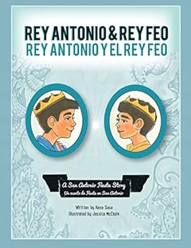 Paperback Rey Antonio and Rey Feo: Rey Antonio y el Rey Feo Book
