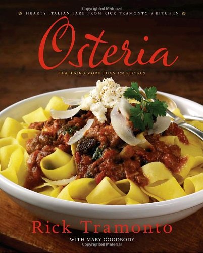 Buy Osteria: Hearty Italian Fare from Rick Tramonto's Kitchen — BookShops.in
