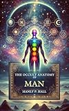 The Occult Anatomy of Man