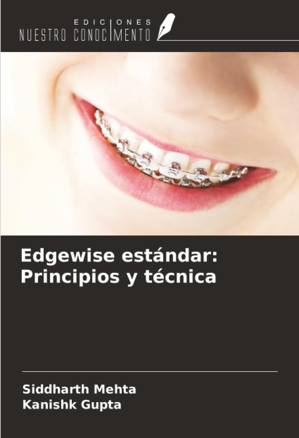 Edgewise estándar: Principios y técnica
