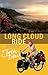 Long Cloud Ride: A Cycling Adventure Across New Zealand
