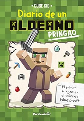 Minecraft. Diario de un aldeano pringao: Narrativa 1