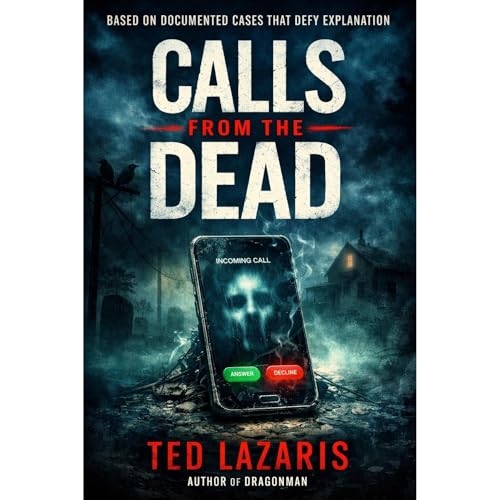 CALLS FROM THE DEAD Audiolibro Por Ted Lazaris arte de portada