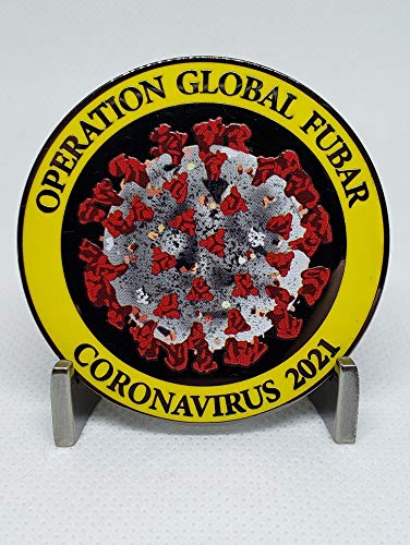 2021 Operation Global FUBAR covid Challenge Coin - Essential Worker Cluster Enduring Clusterfuck coronavirus