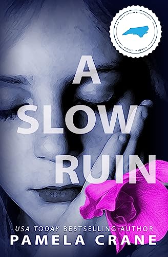 A Slow Ruin: A Psychological Thriller