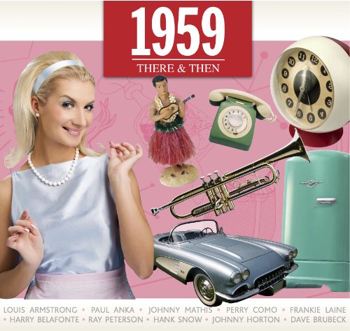 There & Then: 1959 [Audio CD] Various Artists