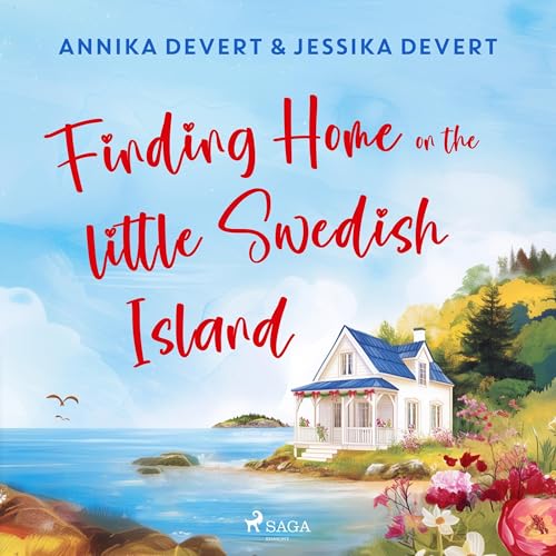 Page de couverture de Finding Home on the Little Swedish Island
