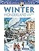 Creative Haven Winter Wonderland Coloring Book (Adult Coloring)