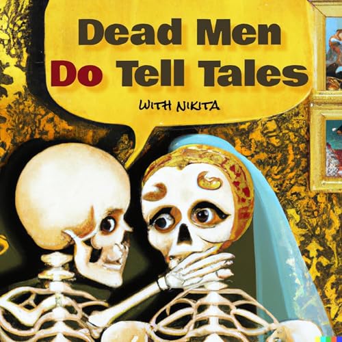Dead Men Do Tell Tales cover art