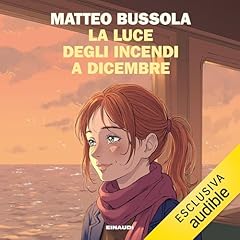 Couverture de La luce degli incendi a dicembre
