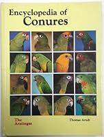 Encyclopedia of Conures: The Aratingas B001IL7094 Book Cover