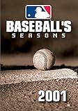 Baseball's Seasons: 2001