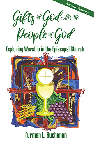 Gifts of God for the People of God: Exploring Worship