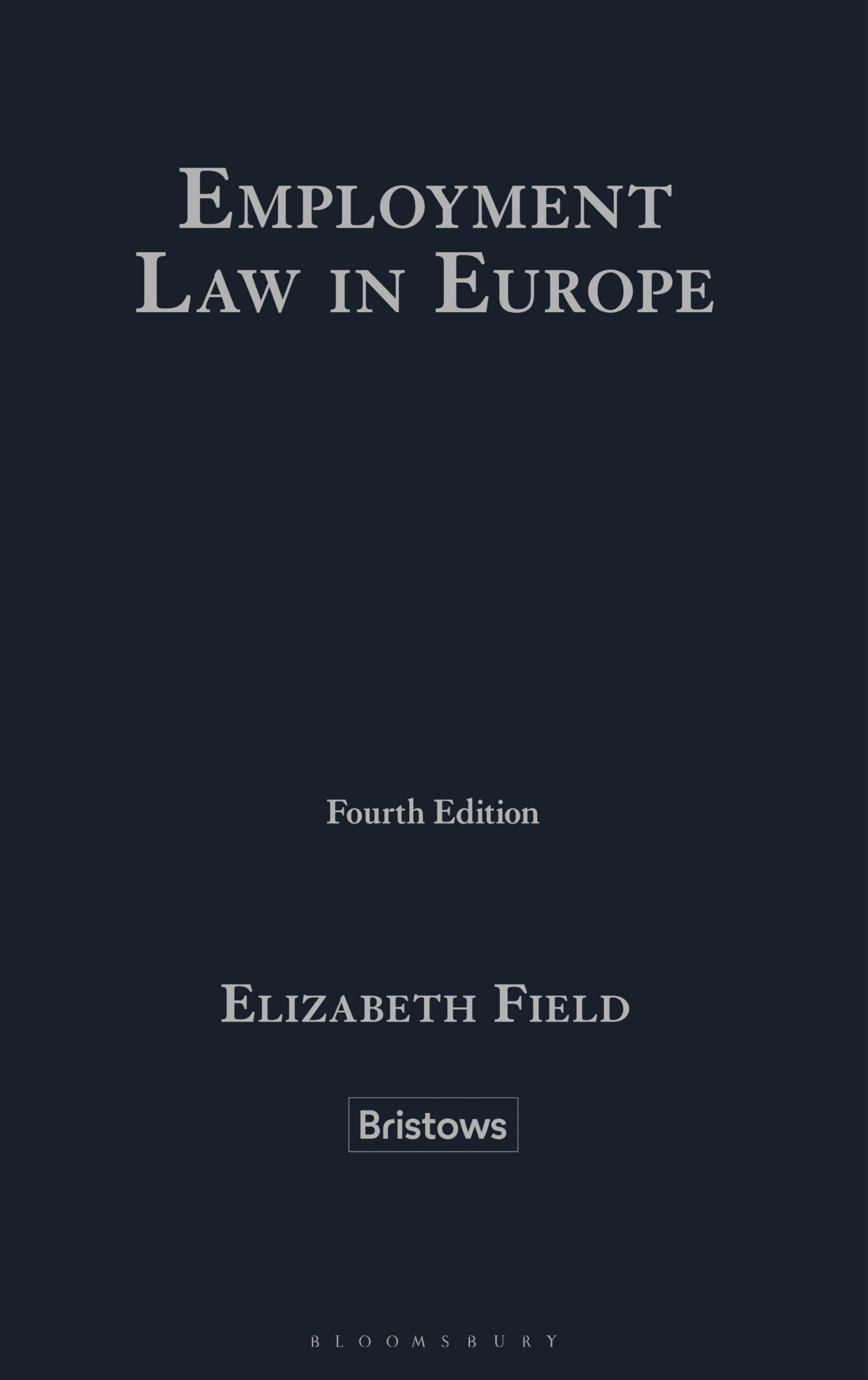 Employment Law in Europe (English Edition)