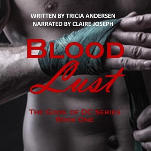 Blood Lust Audiolivro Por Tricia Andersen capa