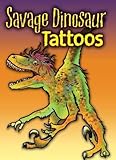 Savage Dinosaur Tattoos (Dover Tattoos)
