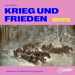 Couverture de Krieg und Frieden - Sechster Teil