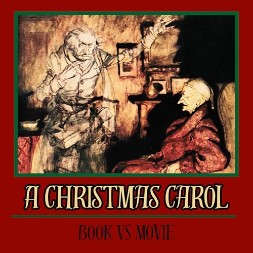 S3E8 A Christmas Carol: Book VS The Jim Carrey Film (2009)