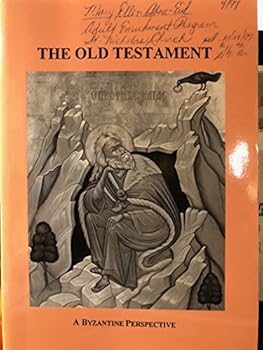 Paperback The Old Testament: A Byzantine perspective Book