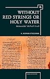 Without Red Strings or Holy Water: Maimonides Mishne Torah (Judaism and Jewish Life)