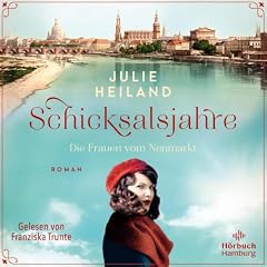 Schicksalsjahre. Die Frauen vom Neumarkt Titelbild