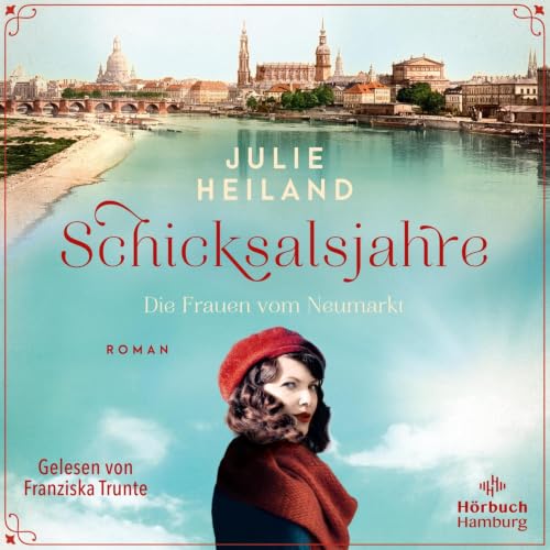 Schicksalsjahre. Die Frauen vom Neumarkt cover art