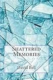  Shattered Memories