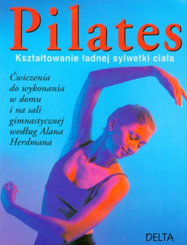 Pilates [Polish] 8371754183 Book Cover